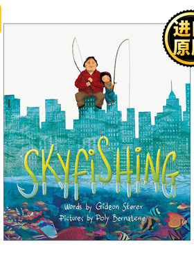 Skyfishing 在空中钓鱼 儿童祖孙亲情精装绘本 Gideon Sterer吉迪恩·史德尔
