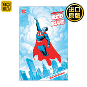 John Superman 英文原版 英文版 进口英语原版 超人红与蓝 书籍 Ridley Red and Blue DC漫画