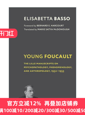英文原版 Young Foucault 青年福柯 关于精神病理学 现象学和人类学的里尔手稿 1952-1955 哲学 Elisabetta Basso进口英语原版书籍