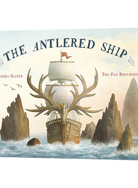 鹿角舟 英文原版绘本 The Antlered Ship 狐狸马可与鹿角船 成长主题绘本 范氏兄弟 Dashka Slater 全英文版进口原版英语书籍