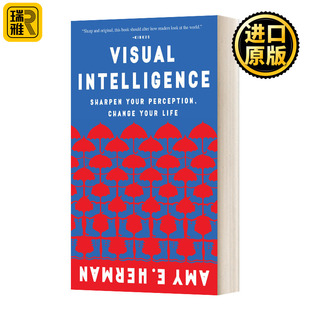 Herman 书籍 洞察 英文版 Amy 艺术 Intelligence 精确观察和有效沟通 进口英语原版 英文原版 Visual