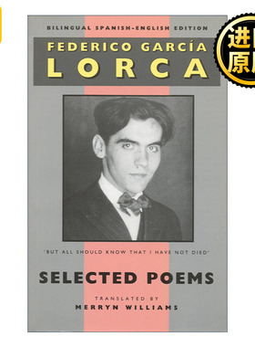 Lorca: Selected Poems 洛尔迦诗选 英西双语对照 西班牙语诗歌