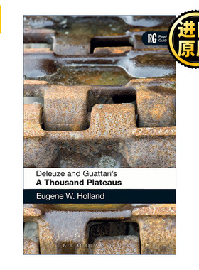 Deleuze and Guattari's 'A Thousand Plateaus' 导读德勒兹与加塔利 千高原 尤金·W.霍兰德 英文原版