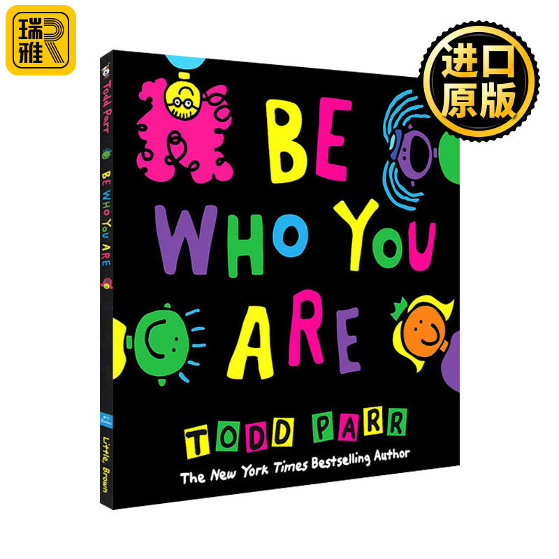 Be Who You Are  做你自己 儿童成长教育图画故事书 Todd Parr 精装绘本