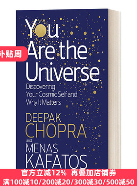 You Are the Universe 意识宇宙简史 人类生命本质的九大奥秘 英版 Deepak Chopra