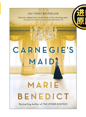 英文原版 Carnegie's Maid 卡内基家的女仆 历史小说 Marie Benedict 英文版 进口英语原版书籍