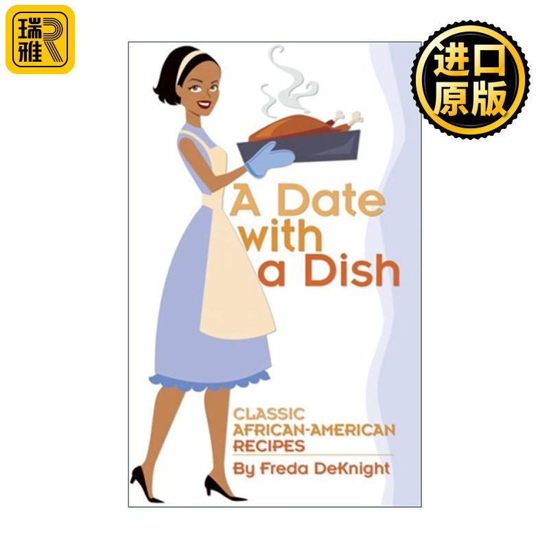 英文原版 A Date with a Dish 与菜肴的约会 经典非裔美国人食谱 英文版 进口英语原版书籍
