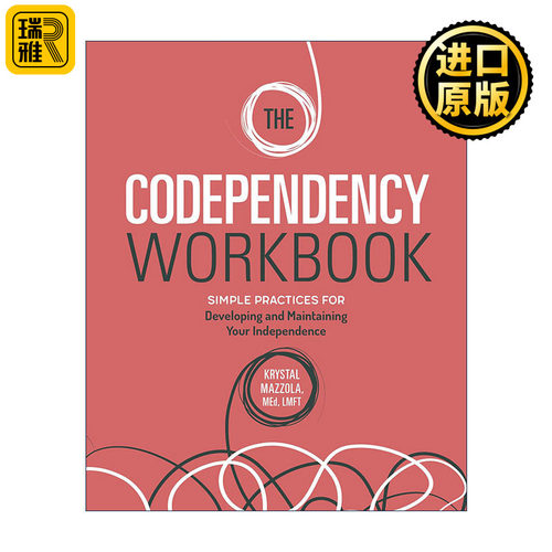 英文原版 The Codependency Workbook 拖累症手册 培养和保持你的独立性的简单实践 从人际依赖中恢复 心理健康 进口英语原版书籍