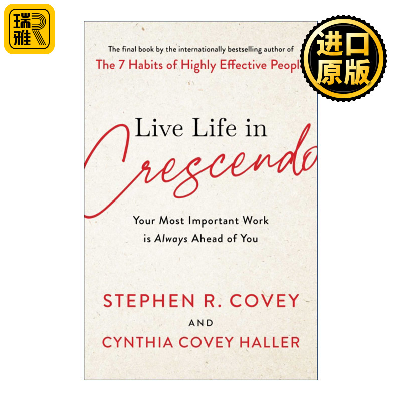 Live Life in Crescendo 用渐强的方式生活 史蒂芬柯维 精装