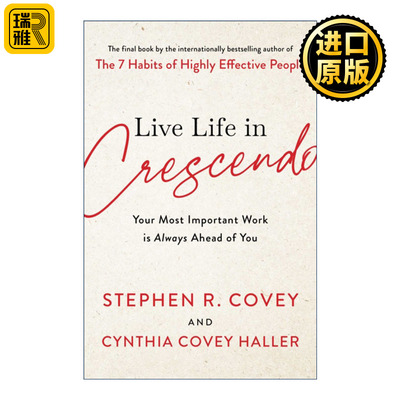 Live Life in Crescendo 用渐强的方式生活 史蒂芬柯维 精装