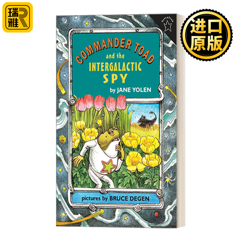 Commander Toad and the Intergalactic Spy Jane Yolen