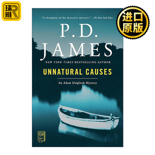 英文原版 Unnatural Causes 非自然死亡 亚当?达格利什侦探系列 当代推理小说女王P.D.詹姆斯 英文版 进口英语原版书籍