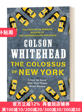 纽约巨像 英文原版 The Colossus of New York 科尔森怀特黑德散文集 地下铁道作者 普利策奖获得者 Colson Whitehead进口英语书籍