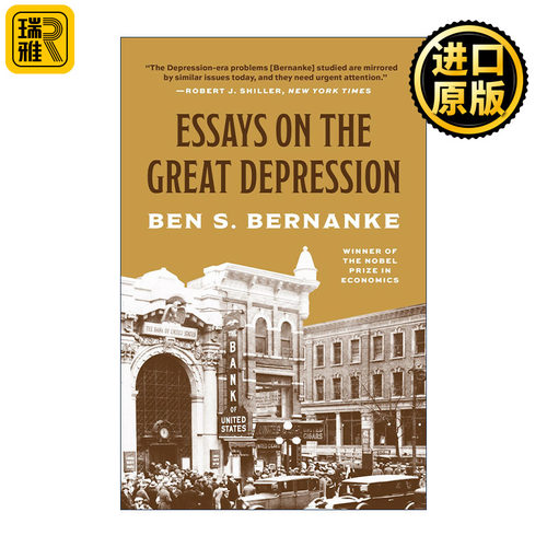 英文原版 Essays on the Great Depression 大萧条 经济的衰退与复苏 诺贝尔经济学奖得主本·伯南克 英文版 进口英语原版书籍