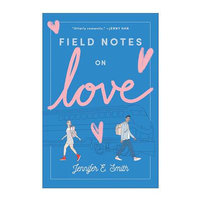 英文原版 Field Notes on Love 爱的田野笔记 北美浪漫小说 一见钟情的概率作者珍妮弗?E.史密 英文版 进口英语原版书籍