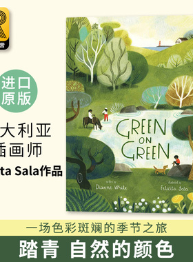 踏青 英文原版 自然的颜色 Green on Green Felicita Sala插画绘本 感恩 家庭 大自然 季节 节日儿童艺术图画书 进口英语书籍