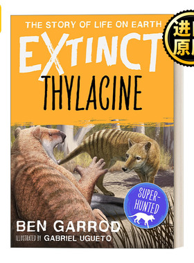 Thylacine 灭绝物种 地球上生命的故事系列 袋狼