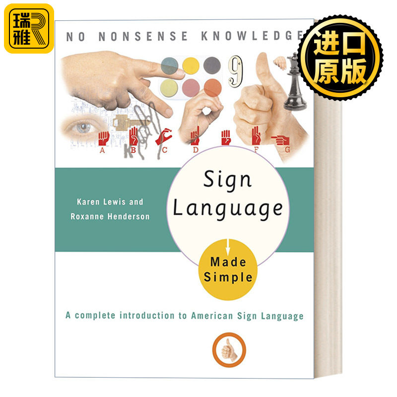 Sign Language Made Simple 轻松学手语：美国手语完整指南 Karen Lewis