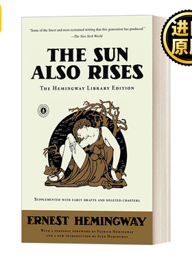 The Sun Also Rises Hemingway Library Edition