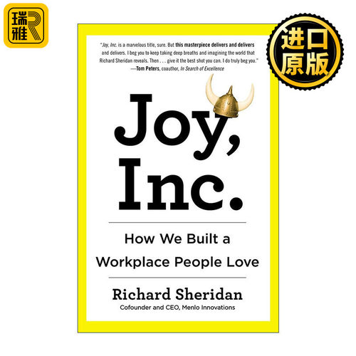 Joy, Inc. 最有效的干法 保持你的乐趣 干劲 激情的实践手册 职场文化 Richard Sheridan