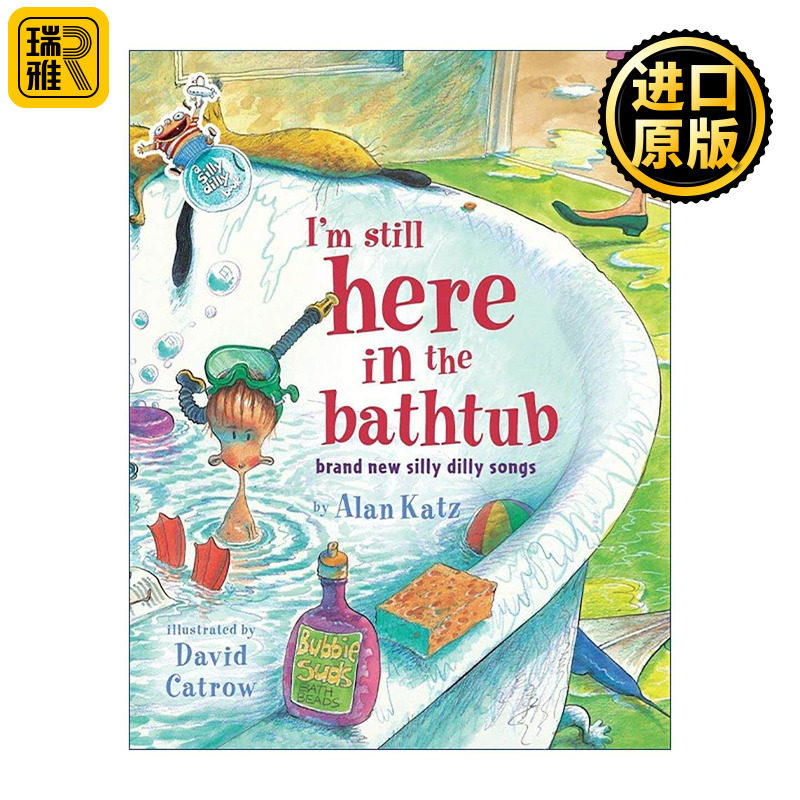英文原版 I'm Still Here in the Bathtub 我还在浴缸里 全新爆笑改编歌 精装图画书 英文版 进口英语原版书籍