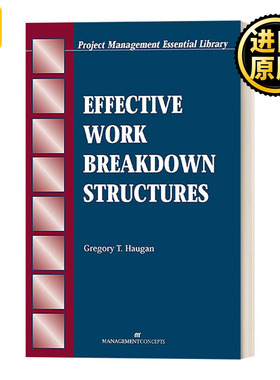 英文原版 Effective Work Breakdown Structures The Project Management Essential Ibrary Series有效的工作分解结构 项目管理