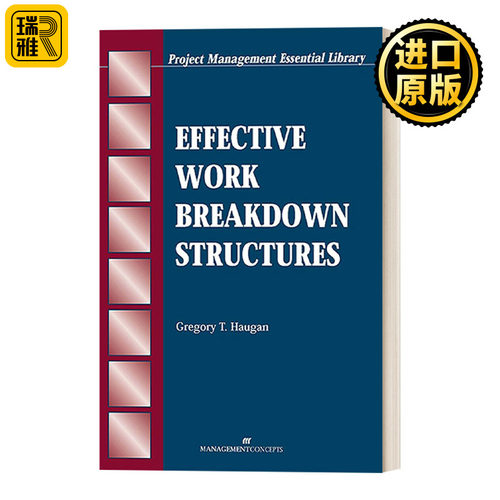英文原版 Effective Work Breakdown Structures The Project Management Essential Ibrary Series有效的工作分解结构 项目管理