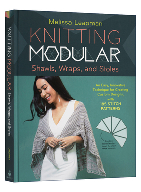 英文原版 Knitting Modular Shawls  Wraps  and Stoles 针织披肩编织书 Melissa Leapman 英文版 进口英语原版书籍