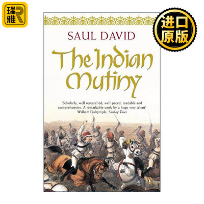 英文原版 The Indian Mutiny 印度兵变1857 印度人民反抗英国殖民统治 Saul David 英文版 进口英语原版书籍