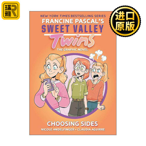英文原版 Sweet Valley Twins 03 Choosing Sides 甜谷双胞胎系列3 选择立场 儿童幽默全彩漫画 Claudia Aguirre 进口英语原版书籍
