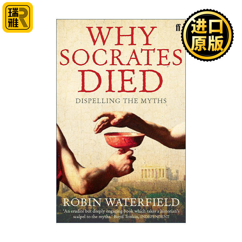 Why Socrates Died 苏格拉底是怎么死的 揭开苏格拉底的审判之谜 罗宾·沃特菲尔德