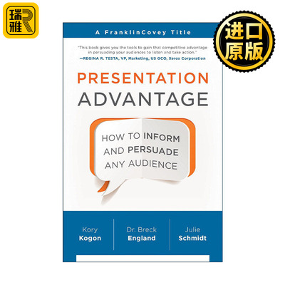 Presentation Advantage 这样路演就对了 富兰克林柯维教你建立商务演示优势 Kory Kogon