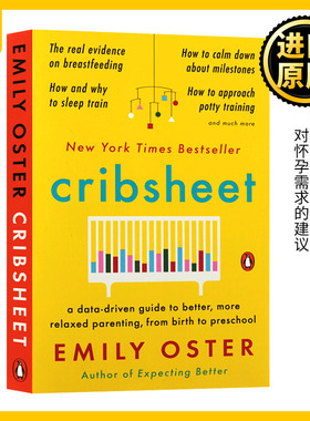 Cribsheet 育儿指南小抄本 英文原版 育儿手册 Emily Oster 全英文版 Emily Oster 进口英语书籍