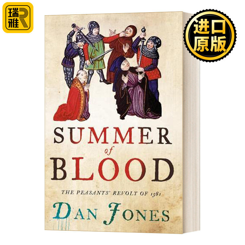 Summer of Blood The Peasantsrsquo Revolt of  进口英语原版书籍