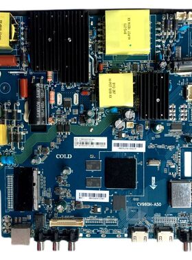 原装PPTV PTV-50VU4 55C4 主板CV960H-A50配屏SDL500WY电路板