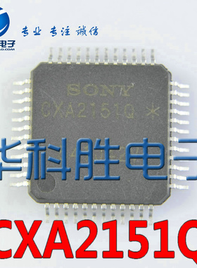 CXA2151Q CXA2103Q  CXA2104Q CXA2181Q CXA2006Q 液晶电视芯片