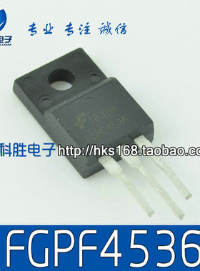 20个包邮！FGPF4536 进口拆机原字 液晶常用电源管 TO220