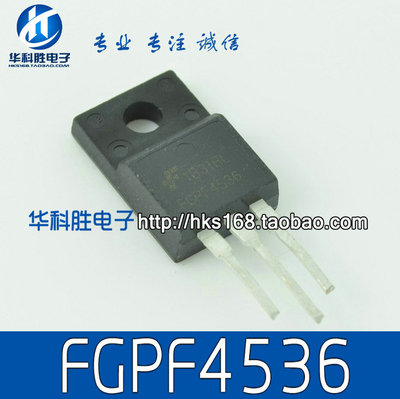 20个包邮！FGPF4536 进口拆机原字 液晶常用电源管 TO220