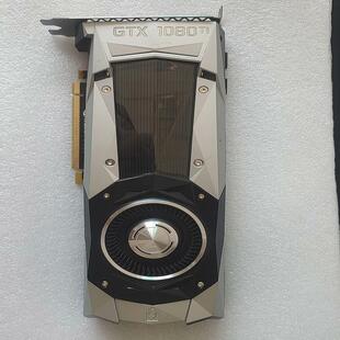 检测原装 公版GTX1080TI 11G大型游戏泰坦皮 咨询