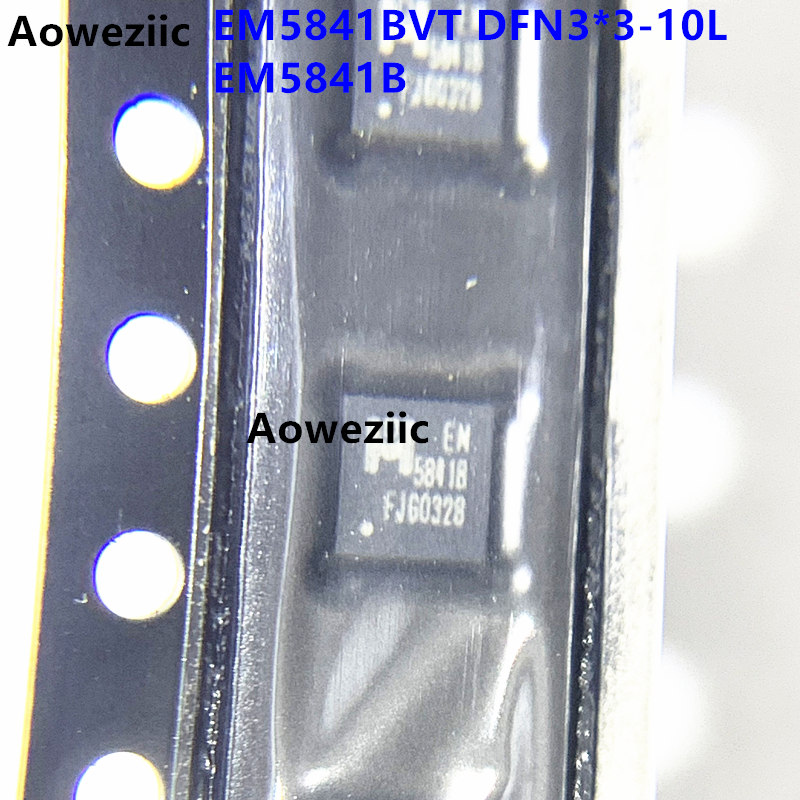 1个 EM5841BVT DFN3*3-10L 丝印 EM5841B 全新原装 可以直拍
