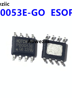 10个 PB0053E-GO ESOP-8贴片 PB0053E 移动电源IC 兼容IP5305原装