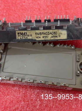 原装正品6MBR40SA060 6MBR20SA060S-50价格详谈