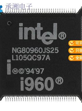 正品NG80960JS25原装IC MPU I960 25MHZ 132QFP