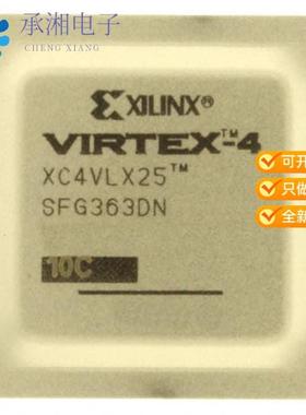 正品XC4VLX25-10SFG363C原装IC FPGA 240 I/O 363FCBGA