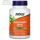 美国NOW肉桂树皮胶囊600毫克葡萄糖代谢Cinnamon 调血糖水平 Bark