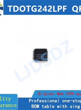 TDOTG242LPF QFP 全新原装  房间现货