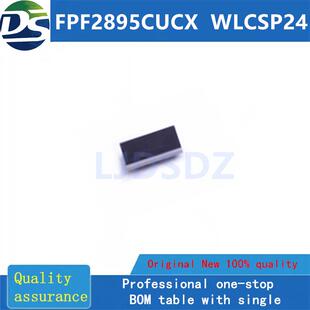 FPF2895CUCX  WLCSP24  全新原装 房间现货