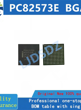 PC82573E  BGA 全新原装 房间现货