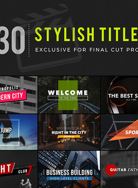 30枚时尚创意文字标题动画FCPX字幕插件 Stylish Titles