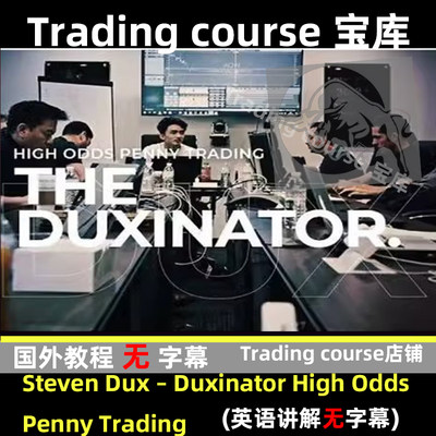 Steven Dux Duxinator High Odds Penny Trading